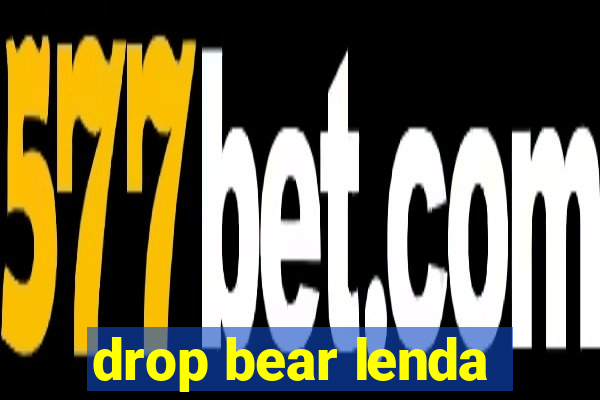 drop bear lenda